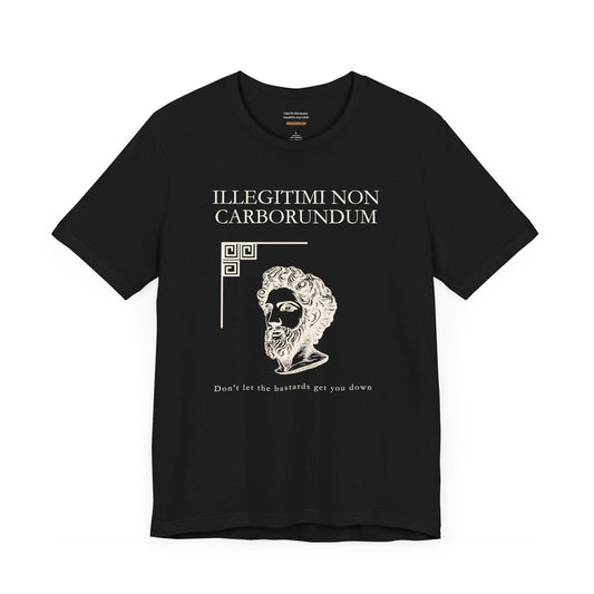 Unisex t-shirt with "Don't let the bastards get you down" print