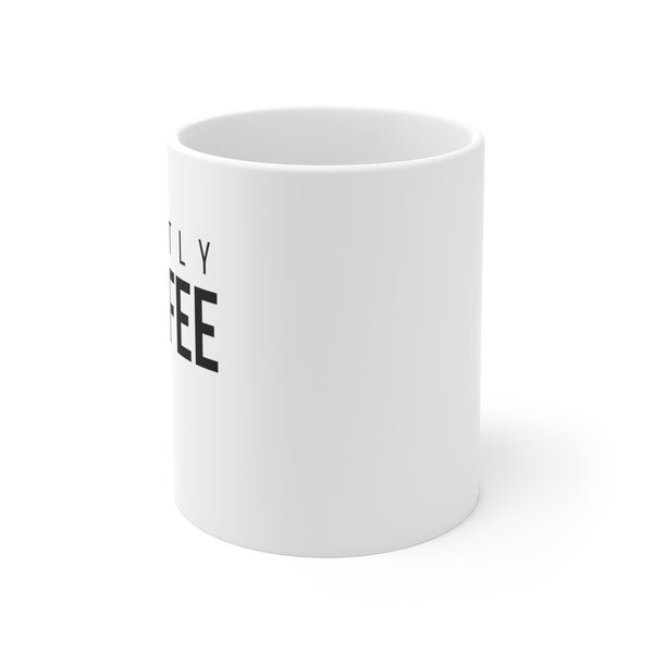 Mostly coffee white mug