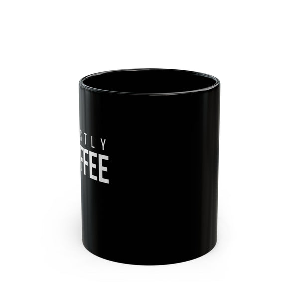 Mostly coffee black mug