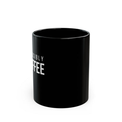 Black 11 oz ceramic mug with "Plausibly Coffee" print