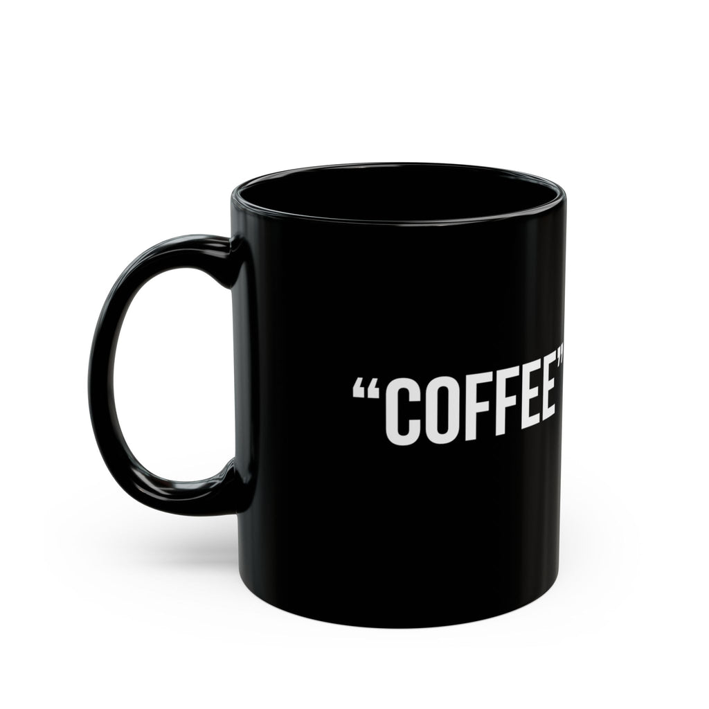 ''Coffee'' black mug