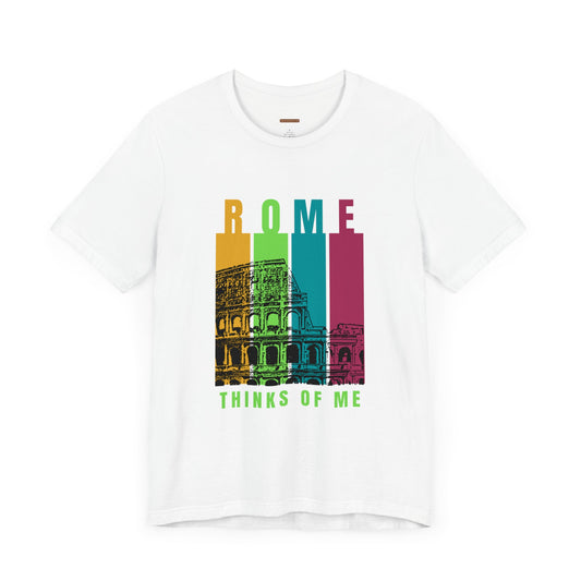 Unisex t-shirt with "Rome thinks of me" print