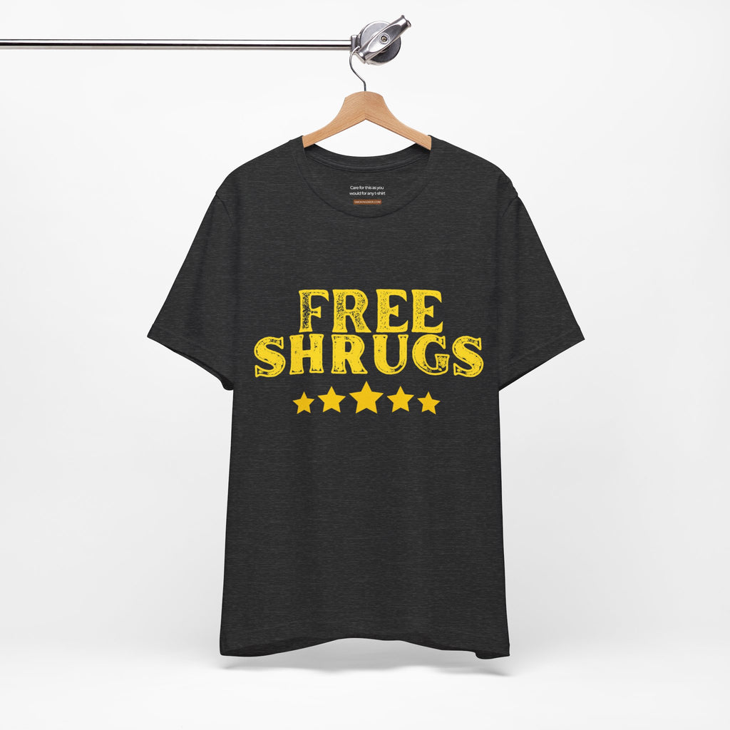 Free shrugs t-shirt – Smokingdeer