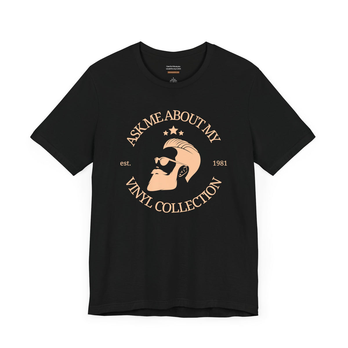 Unisex t-shirt with "Ask me about my vinyl collection" print